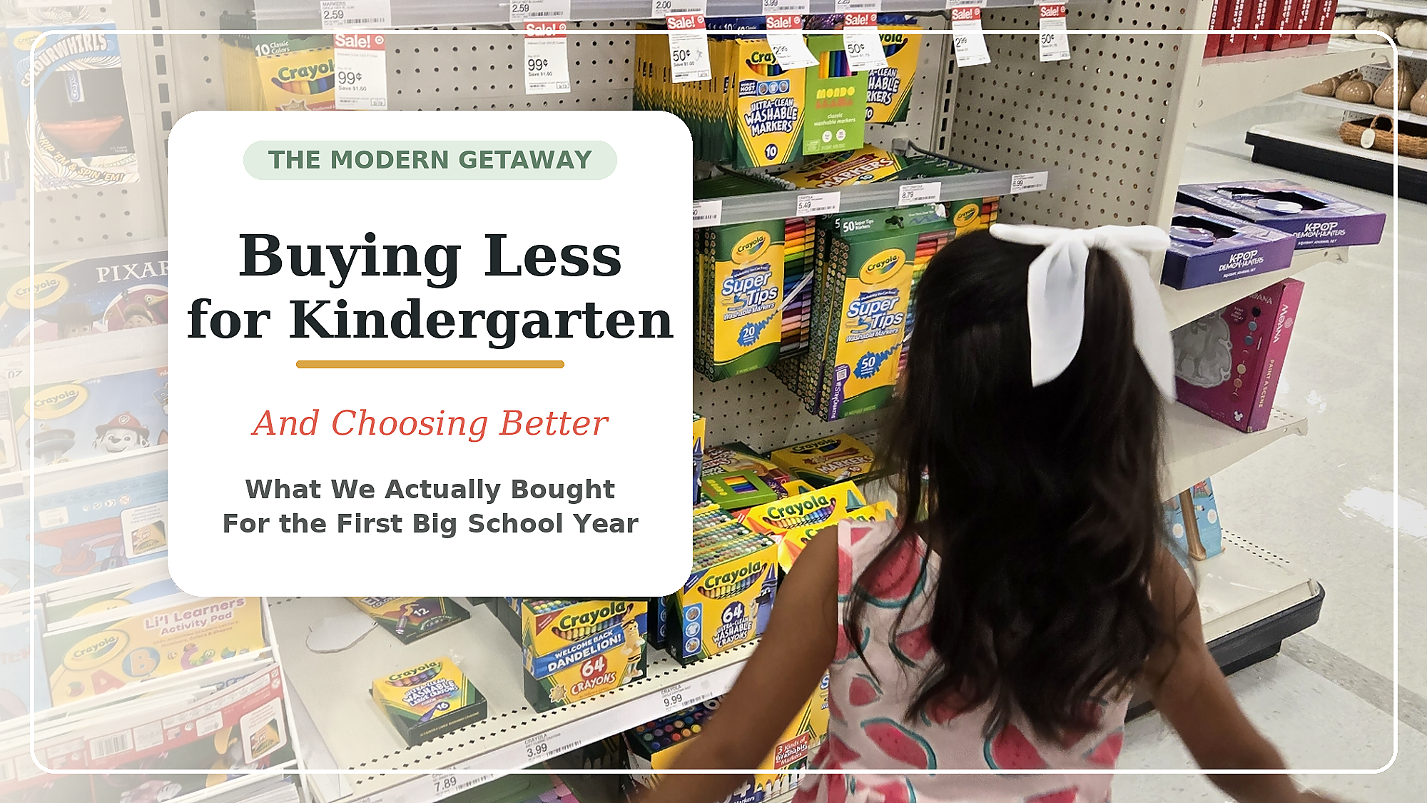 Starting Kindergarten: What We’re Actually Buying (and What We’re Skipping)